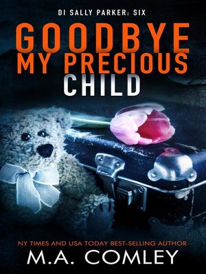 cover image of Goodbye My Precious Child